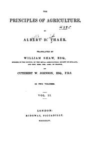 Cover of: The principles of agriculture by Albrecht Daniel Thaer
