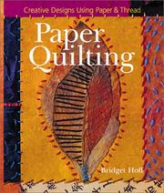 Cover of: Paper Quilting: Creative Designs Using Paper & Thread