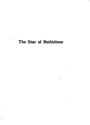 Cover of: star of Bethlehem: a miracle play of the nativity, reconstructed from the Towneley and other old English cycles (of the XIIIth, XIVth and XVth centuries)