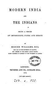 Cover of: Modern India and the Indians by Sir Monier Monier-Williams