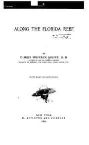 Cover of: Along the Florida reef. by Charles Frederick Holder