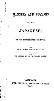 Cover of: Manners and customs of the Japanese, in the nineteenth century.