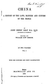 Cover of: China: a history of the laws, manners, and customs of the people.