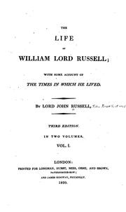 Cover of: The life of William, lord Russell: with some account of the times in which he lived.