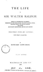 Cover of: The life of Sir Walter Ralegh. by Edwards, Edward
