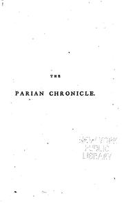 Cover of: The Parian chronicle, or The chronicle of the Arundelian marbles: with a dissertation concerning its authenticity.