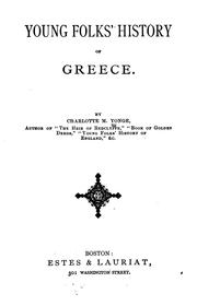 Cover of: Young folks' history of Greece by Charlotte Mary Yonge
