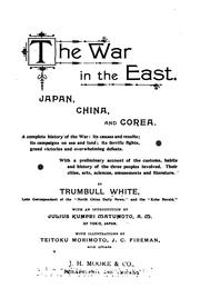 The war in the East by Trumbull White