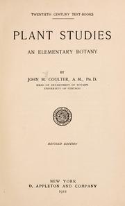 Cover of: Plant studies: an elementary botany