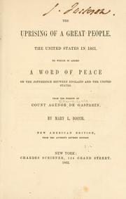 Cover of: The uprising of a great people.: The United States in 1861. To which is added A word of peace on the difference between England and the United States.