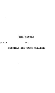 Cover of: The Annals of Gonville and Caius College
