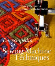 Cover of: The encyclopedia of sewing machine techniques