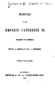 Cover of: Memoirs of the Empress Catharine II
