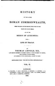 Cover of: History of the later Roman commonwealth: from the end of the second Punic war to the death of Julius Caesar; and of the reign of Augustus: with a life of Trajan.