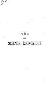 Cover of: Précis de la science économique et de ses principales applications