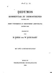 Cover of: Didymos Kommentar zu Demosthenes (Papyrus 9780) nebst Wörterbuch zu Demosthenes' Aristocratea (Papyrus 5008)