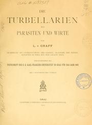 Cover of: Die Turbellarien als Parasiten und Wirte by Graff, Ludwig von