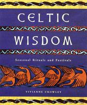 Celtic wisdom by Vivianne Crowley