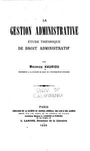 Cover of: La gestion administrative: étude théorique de droit administratif