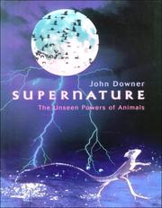 Cover of: Supernature: The Unseen Powers of Animals