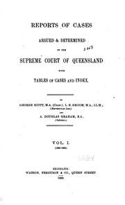 Cover of: Reports of cases argued & determined in the Supreme Court of Queensland | Queensland. Supreme Court.