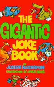 Cover of: The Gigantic Joke Book by Joseph Rosenbloom