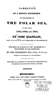 Cover of: Narrative of a second expedition to the shores of the polar seas, in the years 1825,1826, and 1827