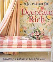 Cover of: Decorate Rich: Creating a Fabulous Look for Less