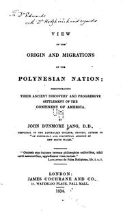 Cover of: View of the origin and migrations of the Polynesian nation: demonstrating their ancient discovery and progressive settlement of the continent of America.