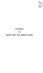 Cover of: Journal of the Right Hon. Sir Joseph Banks ... by Joseph Banks