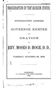 Cover of: Inauguration of the Jackson statue.: Introductory address of Governor Kemper, and oration