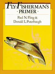 Fly-fisherman's primer