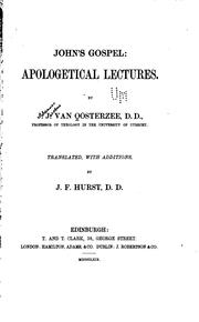Cover of: John's Gospel: apologetical lectures.