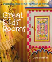 Cover of: Great kids' rooms: decorating ideas for all their years at home
