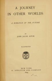 Cover of: A journey in other worlds.: A romance of the future