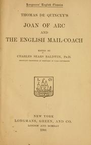 Cover of: Thomas De Quincey's Joan of Arc and the English mail-coach