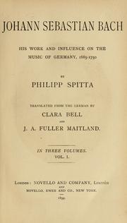 Cover of: Johann Sebastian Bach by Philipp Spitta