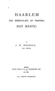 Cover of: Haarlem the birth-place of printing, not Mentz