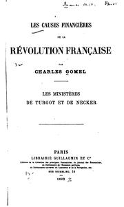 Les causes financières de la Révolution française by Charles Gomel