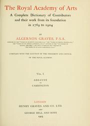 Cover of: The Royal Academy of Arts by Algernon Graves