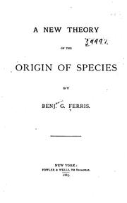 Cover of: A new theory of the origin of species