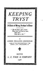 Cover of: Keeping tryst: a tale of King Arthur's time.