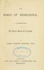 Cover of: The birds of Middlesex.: A contribution to the natural history of the county.