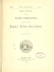 Cover of: First-[fifth] report of the Record Commisssioners relative to the early town records