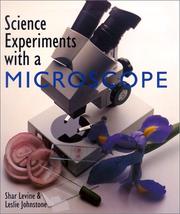 Science experiments with a microscope