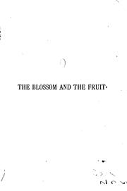 Cover of: blossom and the fruit: a true story of a black magician.