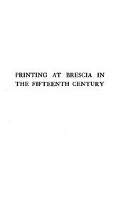 Cover of: Printing at Brescia in the fifteenth century. by Peddie, Robert Alexander