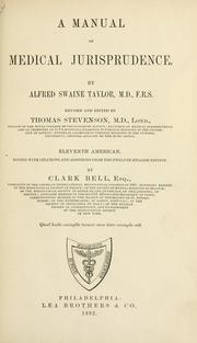 Cover of: A manual of medical jurisprudence. by Alfred Swaine Taylor