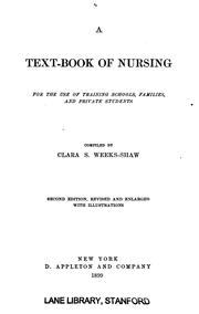 Cover of: A text-book of nursing by Clara S. Weeks-Shaw
