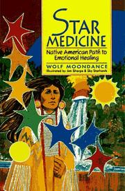 Cover of: Star medicine: Native American path to emotional healing